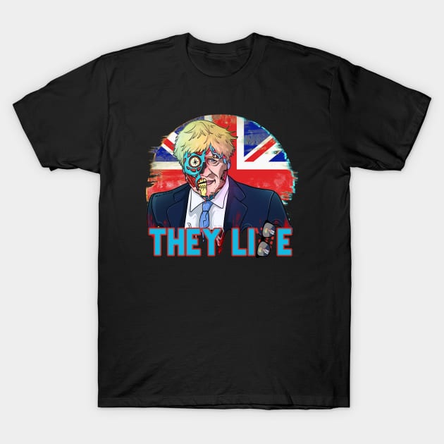 Obey Bojo Boris Uk Politicians THEY LIE Live for Freedom Funny Zombie T-Shirt by Trendy Black Sheep